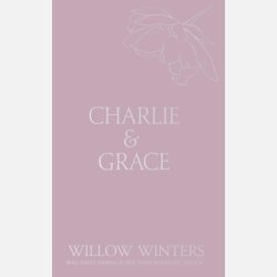 Charlie &amp; Grace