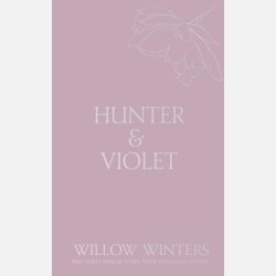 Hunter &amp; Violet