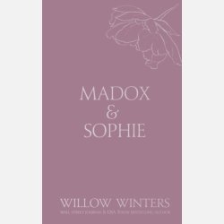 Madox &amp; Sophie
