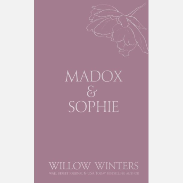 Madox &amp; Sophie