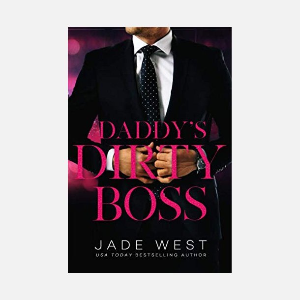 Daddy's Dirty Boss