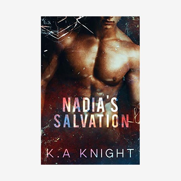 Nadia's Salvation