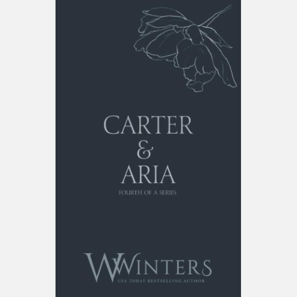 Carter &amp; Aria