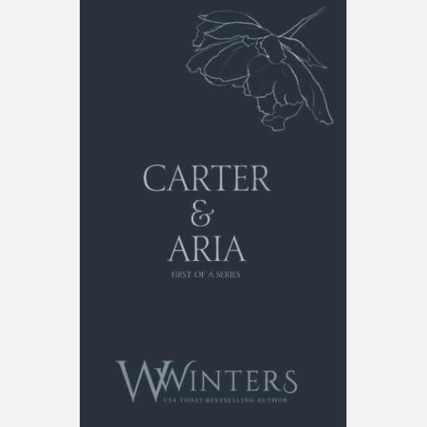 Carter &amp; Aria