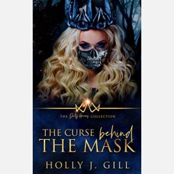 The Curse Behind The Mask: Novella