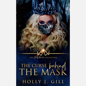 The Curse Behind The Mask: Novella