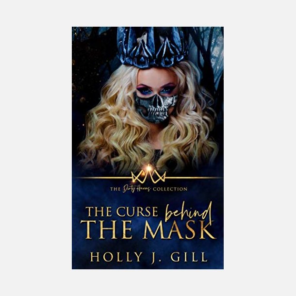 The Curse Behind The Mask: Novella