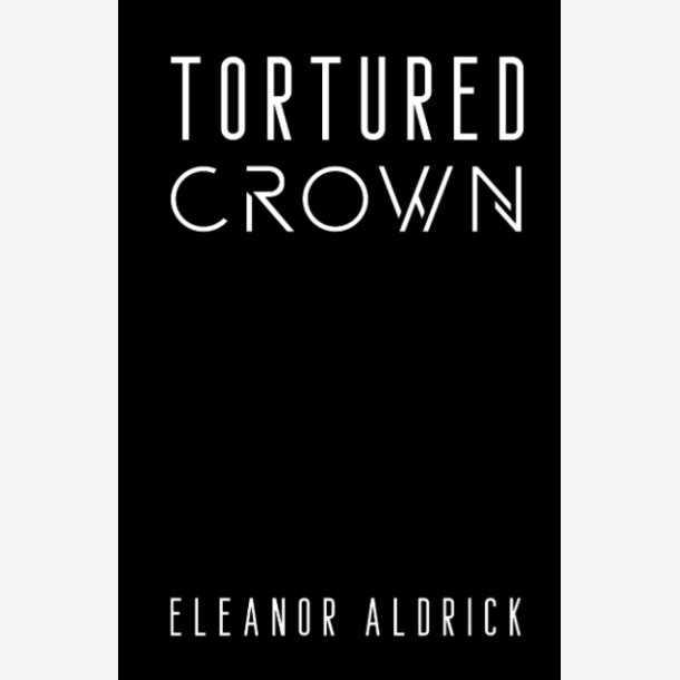 Tortured Crown Hardcover Ny