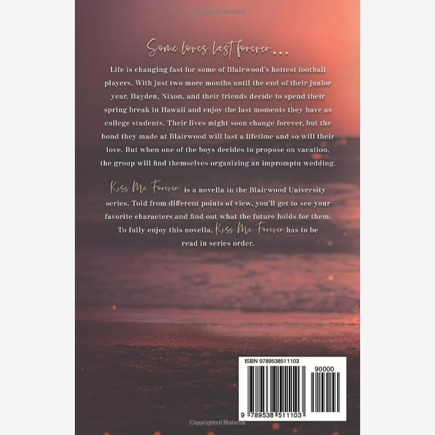 Kiss Me Forever: Novella