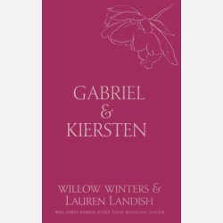 Gabriel &amp; Kiersten