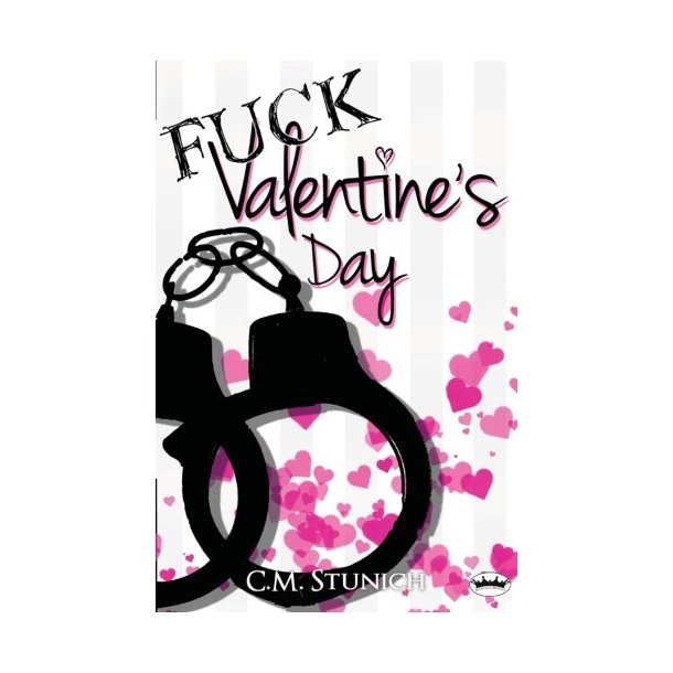 Fuck Valentine's Day