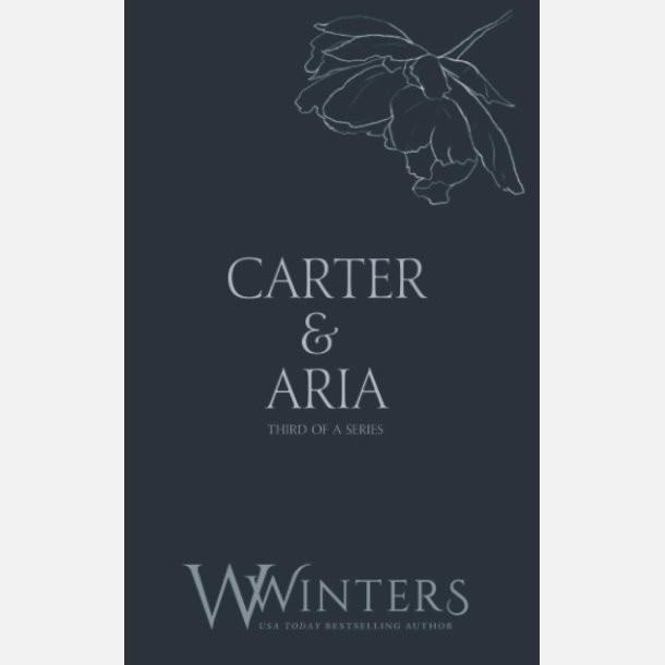 Carter &amp; Aria