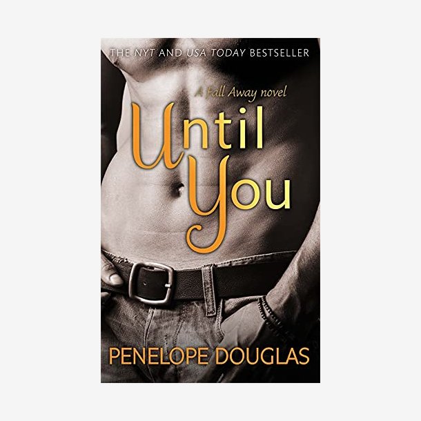 Until you