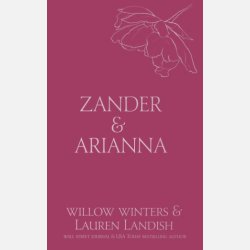 Zander &amp; Arianna