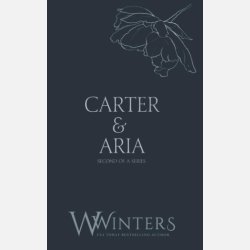 Carter &amp; Aria