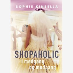 Shopaholic i medgang og modgang
