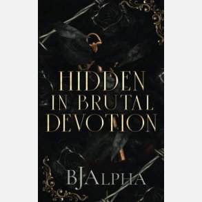Hidden In Brutal Devotion