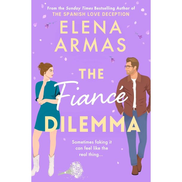 The Fianc Dilemma
