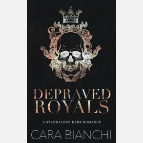 Depraved Royals