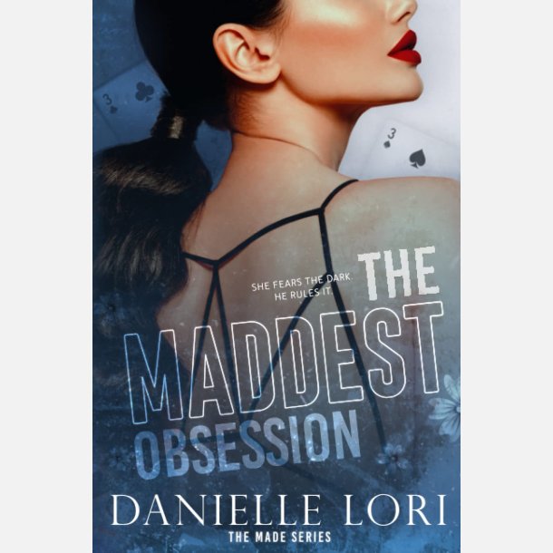 The Maddest Obsession Paperback Ny Speciel edition