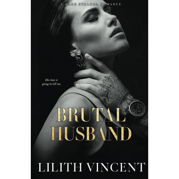 Brutal Husband
