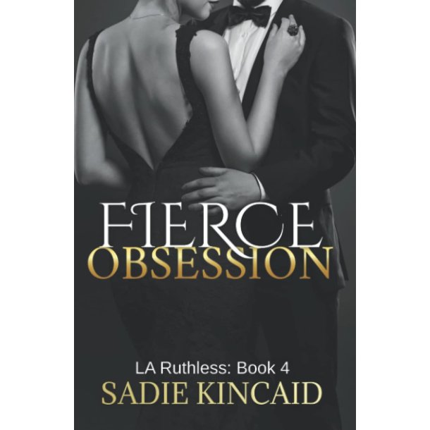 Fierce Obsession