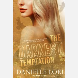 The Darkest Temptation