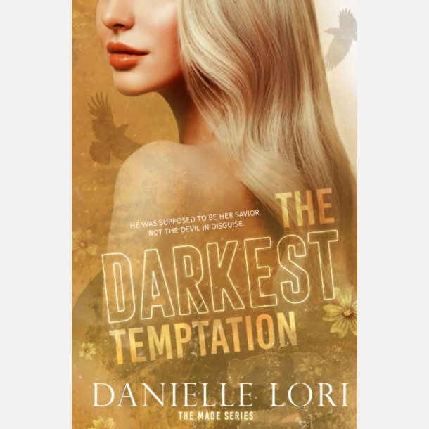 The Darkest Temptation Paperback Ny Speciel edition