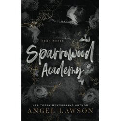 Sparrowood Academy: Book 3