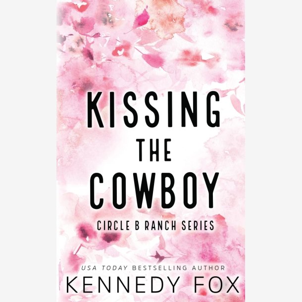 Kissing the Cowboy Hardcover Ny Diskret