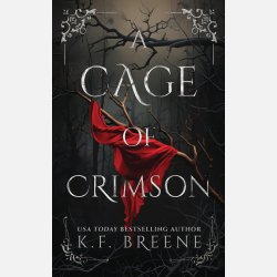 A Cage of Crimson