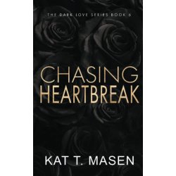 Chasing Heartbreak