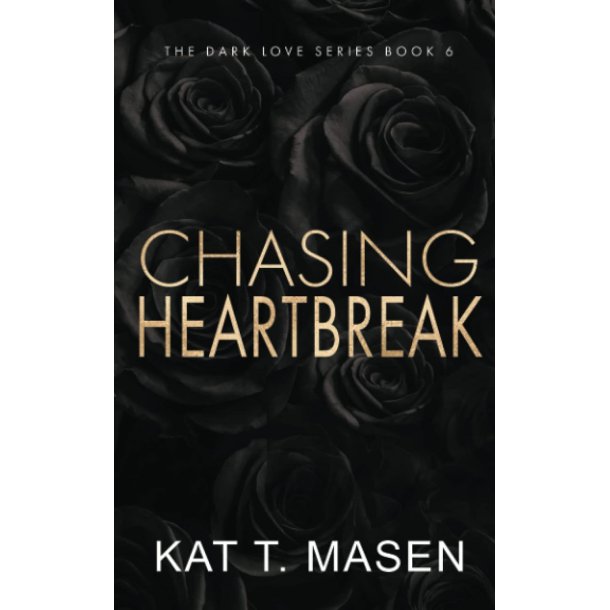 Chasing Heartbreak Paperback Ny Diskret