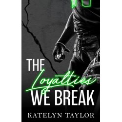 The Loyalties We Break