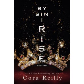By Sin I Rise : Part Two
