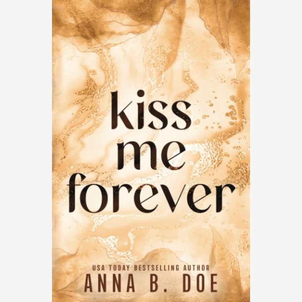 Kiss Me Forever Paperback Ny Diskret