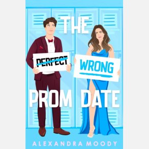 The Wrong Prom Date