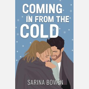 Coming In From the Cold