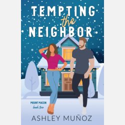 Tempting the Neighbor