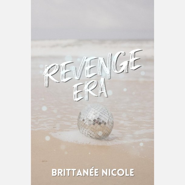 Revenge Era: Novella