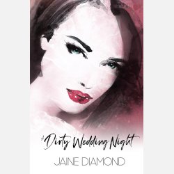 A Dirty Wedding Night