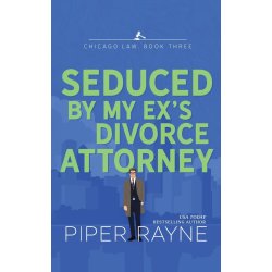 Seduced By My Ex's Divorce Attorney