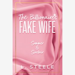The Billionaire's Fake Wife