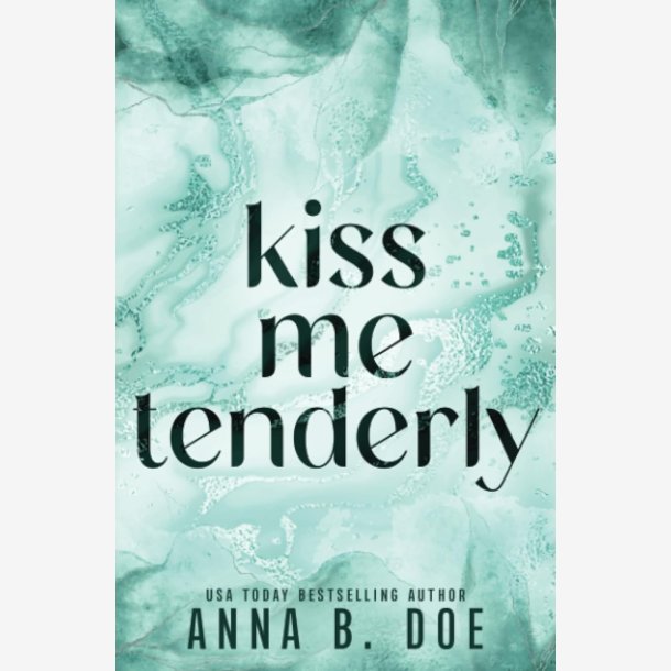 Kiss Me Tenderly Paperback Ny Diskret