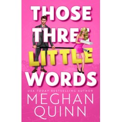 Those Three Little Words