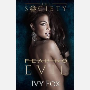 Fear No Evil: Novella