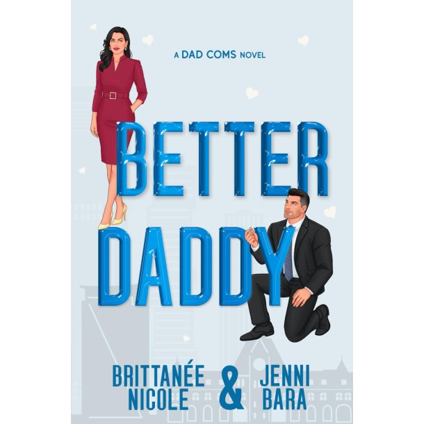 BETTER DADDY