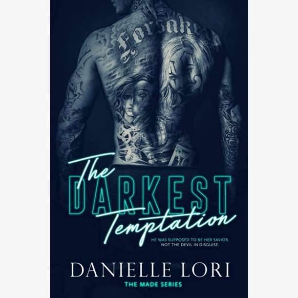 The Darkest Temptation