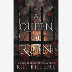 A Queen of Ruin