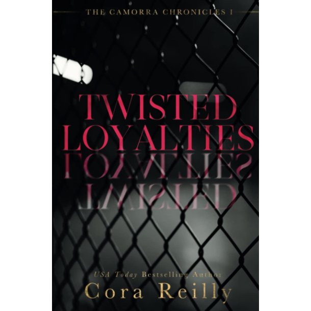 Twisted Loyalties